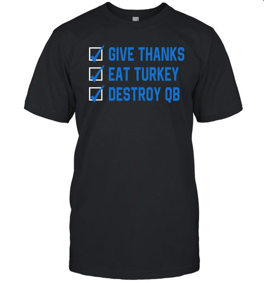Mama Dj Reader Wearing Give Thanks Eat Turkey Destroy Qb