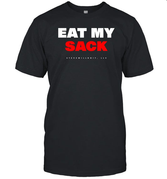 Eat My Sack Shirt
