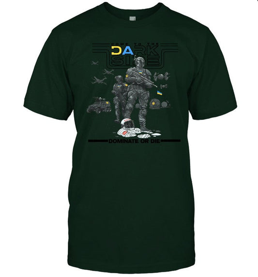 Dominare Or Die T-Shirt