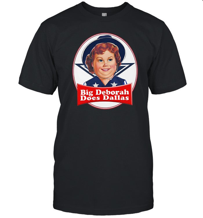 Justin Danger Nunley Big Deborah Does Dallas Shirt