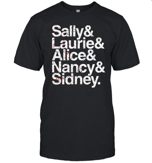 Sally & Laurie & Alice & Nancy Sidney Shirt