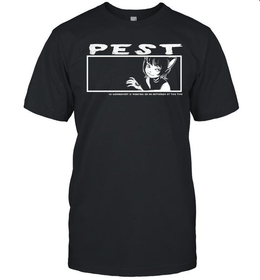 Monday Pest Us Government Is Working On An Antivenom At This Time Shirt