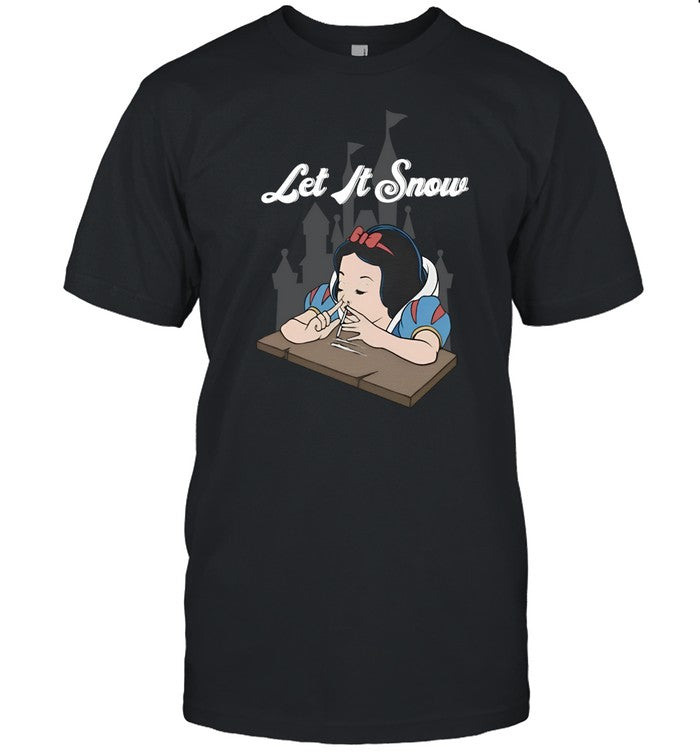 Myunethicalshirts Let It Snow Snow White Shirt