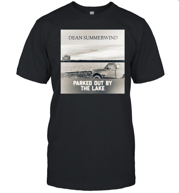 Julian From Loveless Dean Summerwind Parked Out By The Lake Shirt
