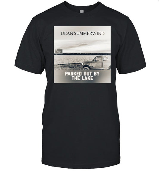 Julian From Loveless Dean Summerwind Parked Out By The Lake Shirt