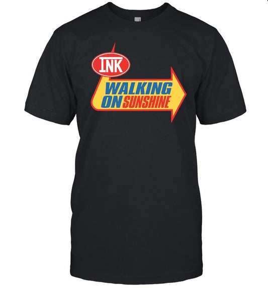 Ink Walking On Sunshine Shirt