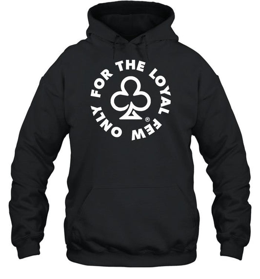 Kendalito Bancos Only For The Loyal Few Hoodie