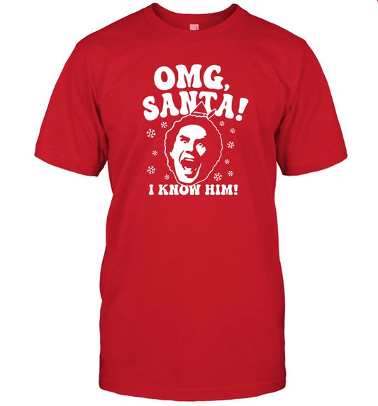 Omg Santa I Know Him Shirt