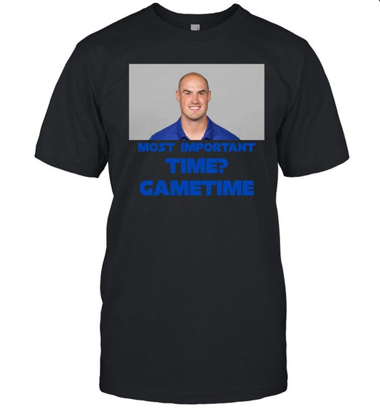 Most Important Time Gametime Shirt
