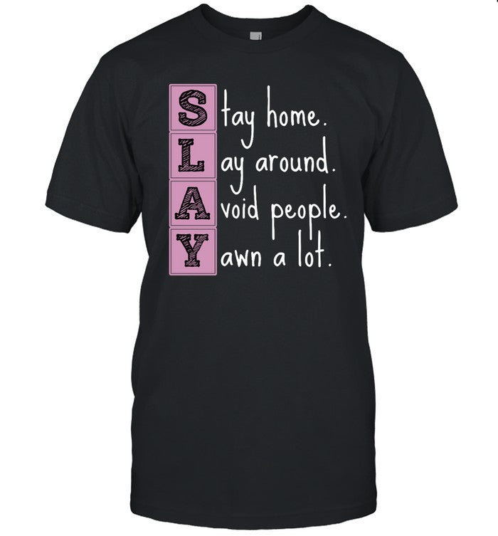 Juggling The Jenkins Slay Stay Home Lay Around Avoid People Yawn A Lot Shirt
