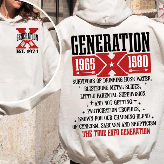 Gen X Customized New Version Shirt, Gen X Raised On Hose Water And Neglect T-Shirt, Vintage Inspired Shirt, Funny Saying Shirt, Sarcasm Quotes Shirt, Humorous Shirt