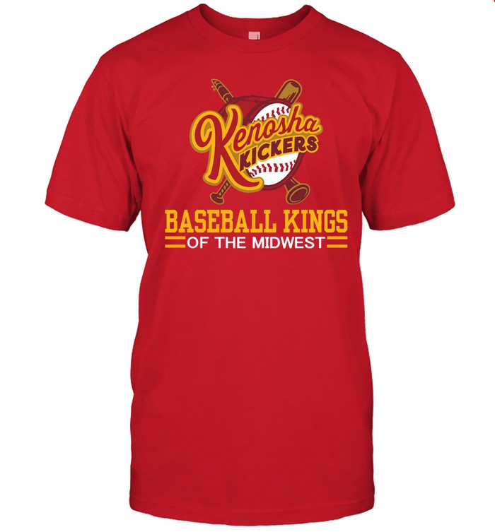 Kenosha Kickers Slogan Baseball Kings Of The Midwest Tee