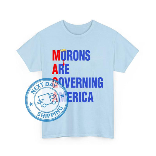 MÐGÐ MÐ¾rÐ¾ns Are GÐ¾vÐµrning AmÐµrica T-Shirts, Ðnti MÐGÐ Sweatshirts, Hoodies