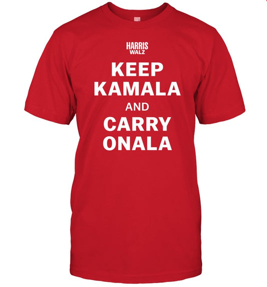 Keep Kamala And Carry Onala T Shirt