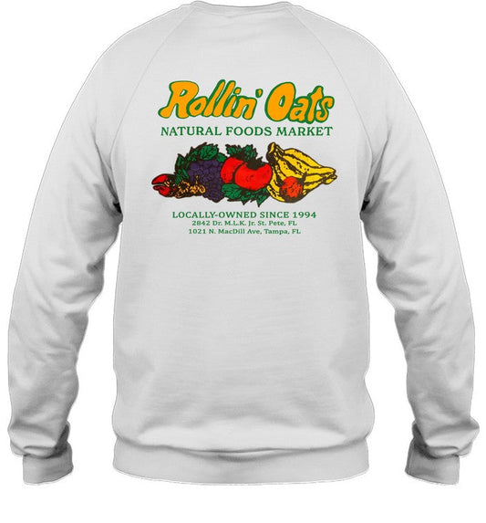 New Rollin Oats Natural Foods Market Shirt