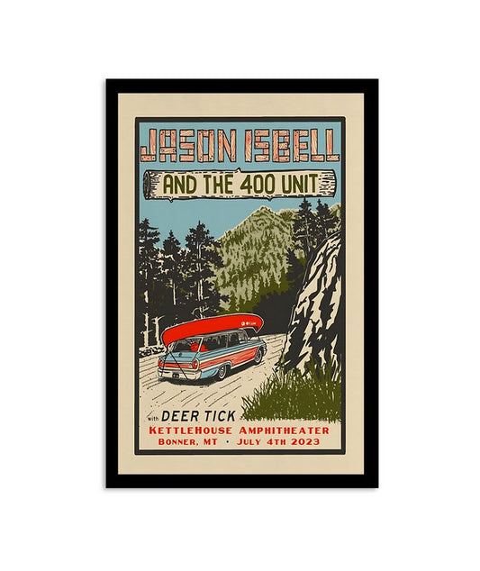 Jason Isbell And The 400 Unit July 4th 2023, KettleHouse Amphitheater Bonner, Montana Poster