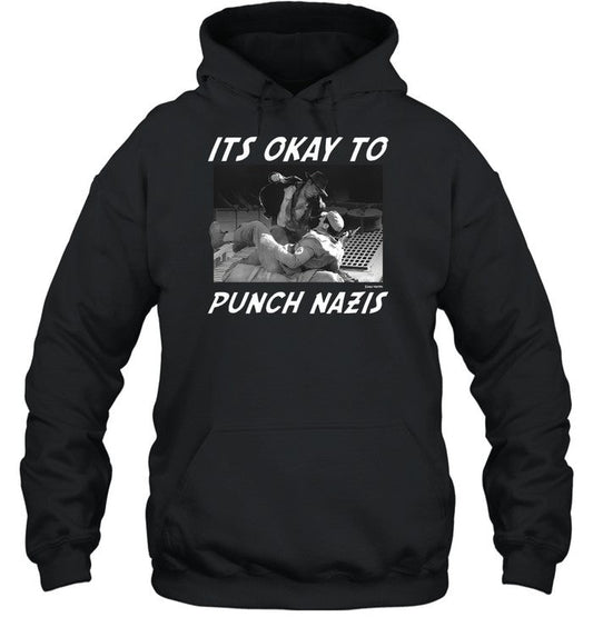 It's Okay To Punch Nazis Hoodie