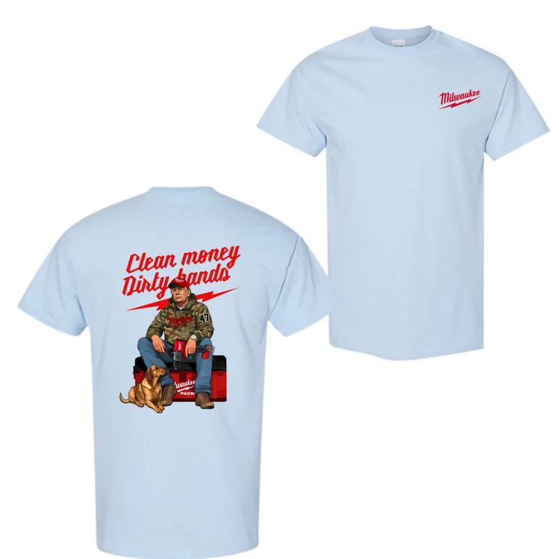 Milwaukee T-Shirt Ã¢â‚¬â€œ Clean Money Dirty Hands, Bold Graphic Design Featuring a Hardworking Professional and Loyal Dog