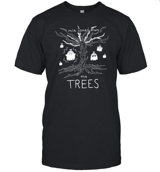 Limited Milk Comes From The Trees Ghost Shirt