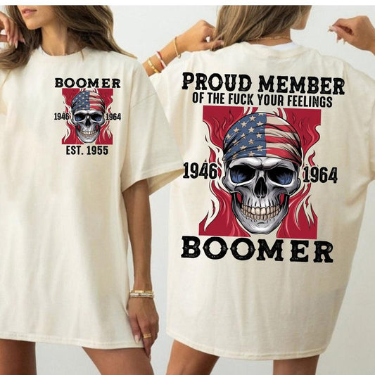 BOOMER Proud Members Of Boomer New TShirt, Customize Boomer TShirt, Vintage Inspired Funny Saying Sarcasm Quotes Shirt