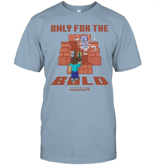 Minecraft Only For The Bold T Shirt 2024