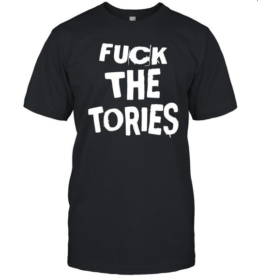 T-Shirt Fuck The Tories_1