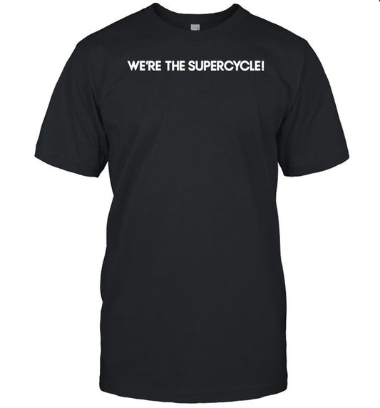 Nonfungible We're The Supercyclei T Shirt