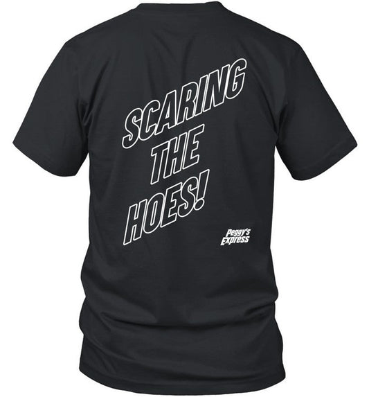 New Scare The Hoes Shirt 2023