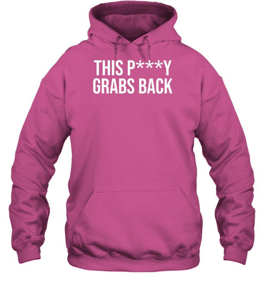 Lappthe This Pussy Grabs Back Hoodie