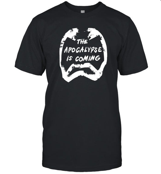 Screencrush T-Shirt The Apocalypse Coming