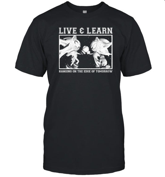 Mamonoworld Live And Learn Hanging On The Edge Of Tomorrow Shirt