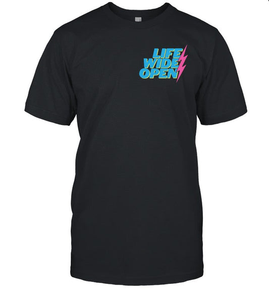 Life Wide Open Shirts