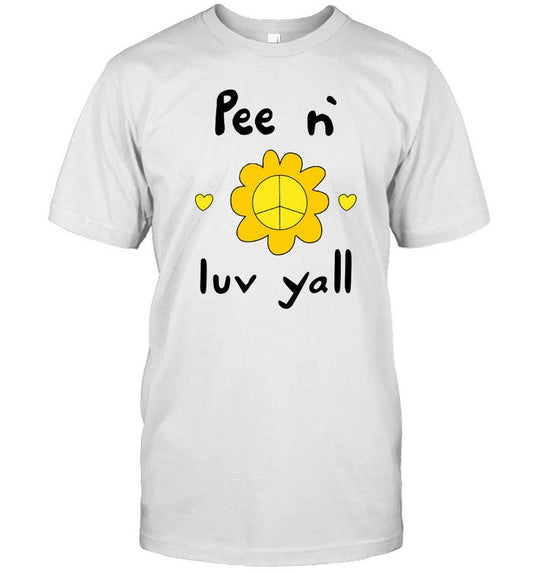 Pee N Luv Yall 2024 Shirt