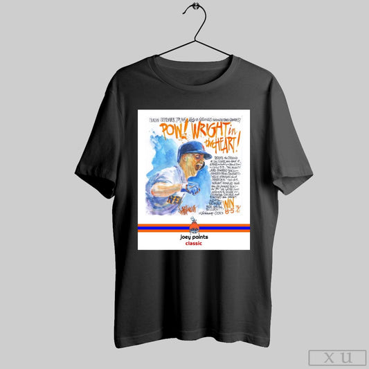 Pow David Wright In The Heart Sunday Sep 7th 2015 Mets Vs Nationals Despite The Pitching Poster T Shirt