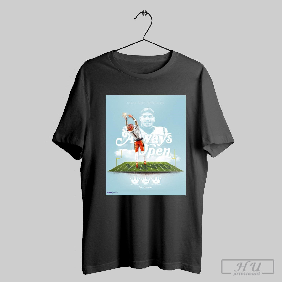 Poster The Crowns Are Heavy Jamarr Chase Cincinnati Bengals Triple Crown Always Open Signature T Shirt