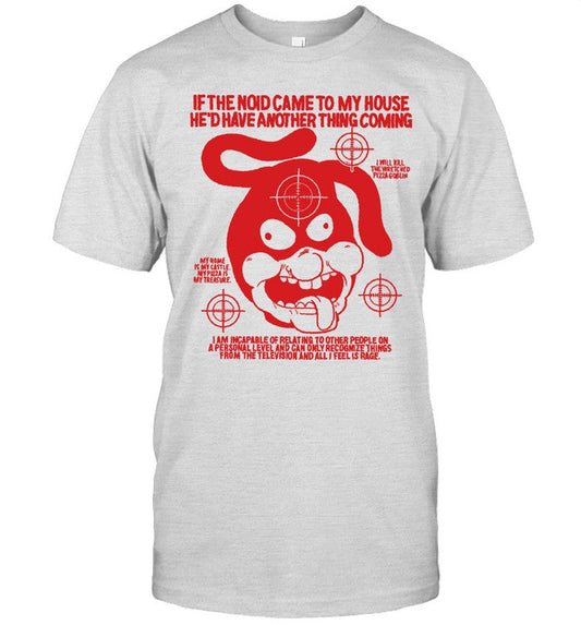 He'D Have Another Thing Coming Shirt