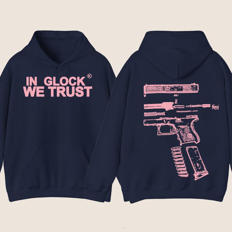 IN GLOCK WE TRUST 2 side Hoodie,Design color Light Pink, Hoodie For Men, Menswear Top , GIft For Men,Full color,Hoodie & sweaters