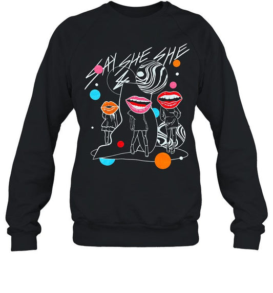 Limited Say She She Shirt