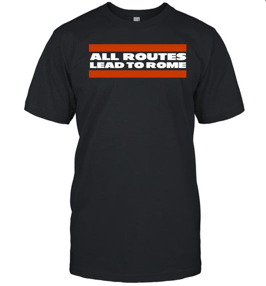 Obviousshirts All Routes Lead To Rome Shirt