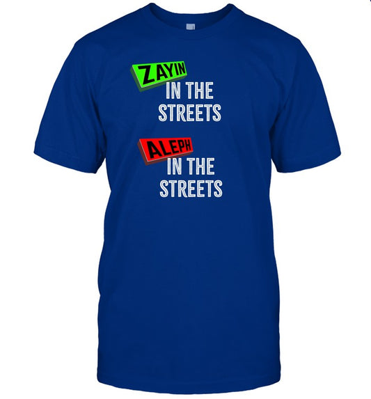 Limited Zayin In The Streets Aleph In The Sheets Shirts