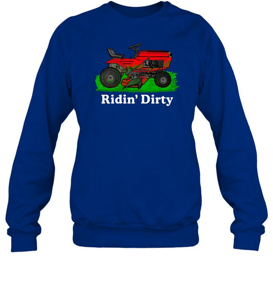 Ridin' Dirty Crewneck Sweatshirt