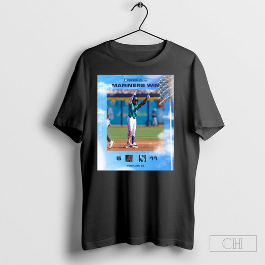 Seattle Mariners Win Arizona Diamondbacks 11 5 Score Feb 23 2025 Mlb Spring Training T Shirt