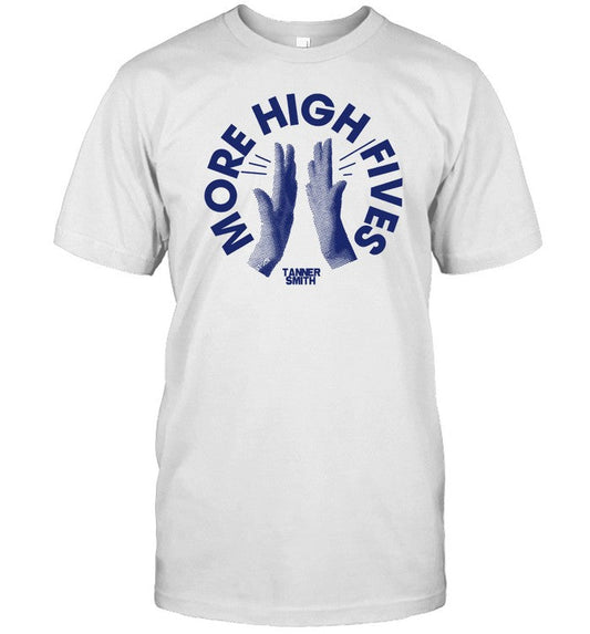 Limited More High Fives Shirt