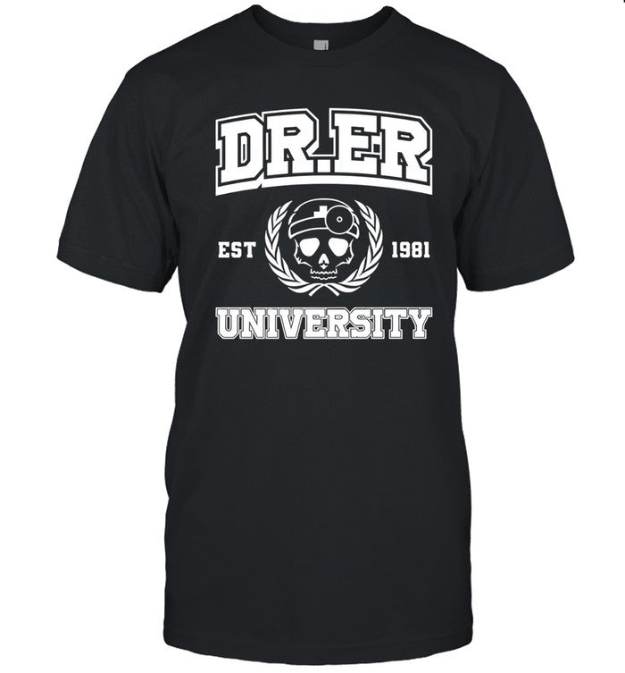 Doctor Er University Est 1981 shirt