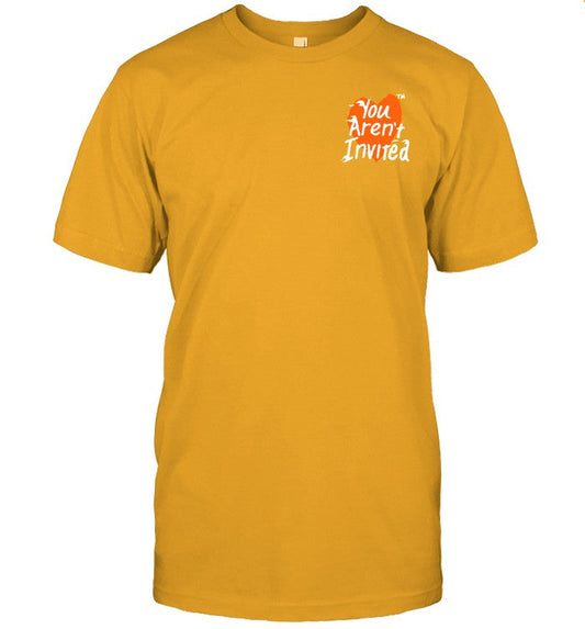 Shirt You Aren't Invited Heart