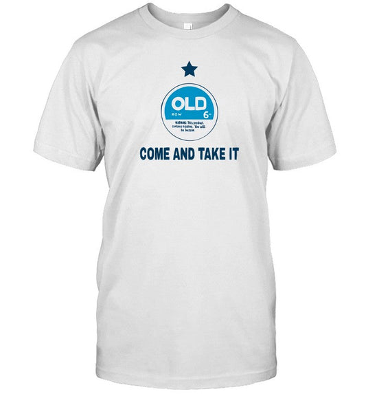 T-Shirts Come And Take It Zyn Limited_1