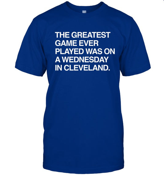 Limited Cleveland The Greatest Game Ever Played Shirts