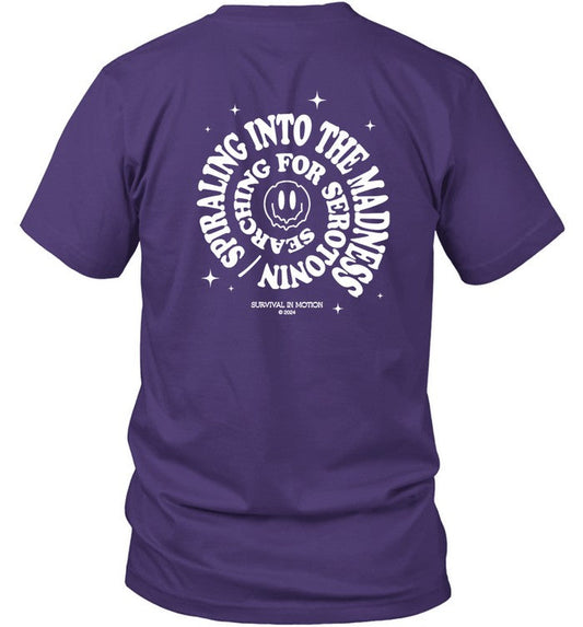 Shirt Taylor Acorn Searching For Serotonin Spiraling Into The Madness