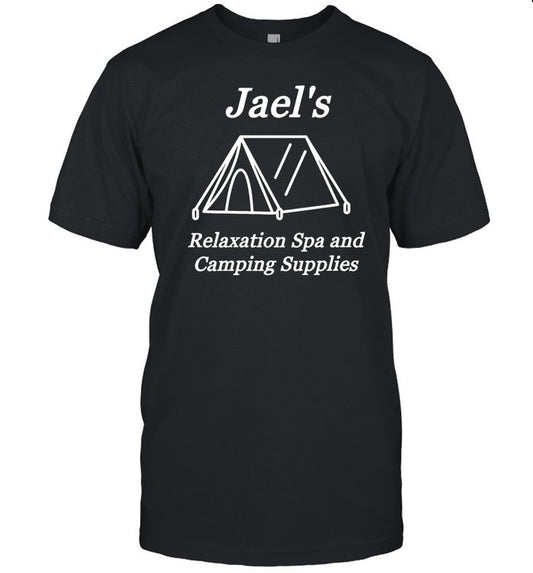 Jael's Relaxation Spa And Camping Supplies Shirt