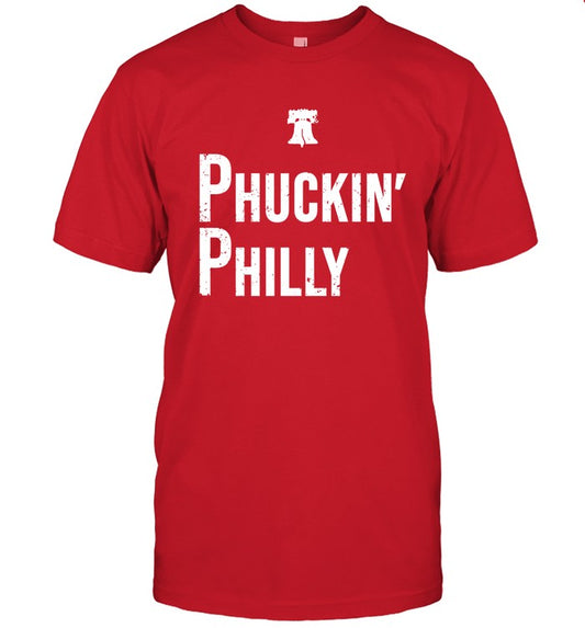 Limited Phuckin' Philly Shirt